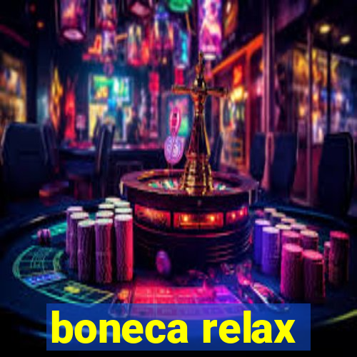 boneca relax